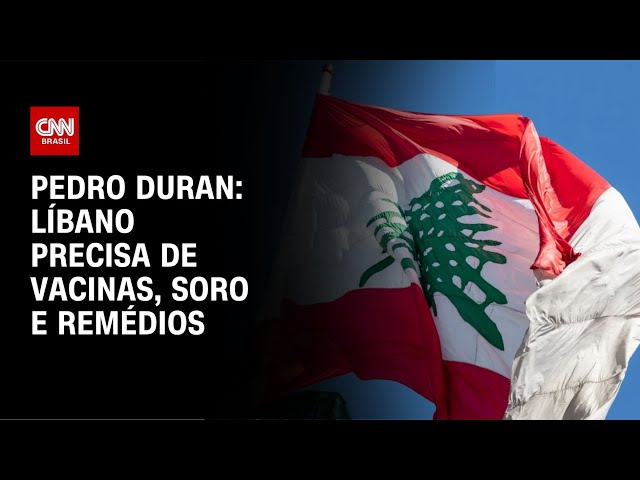 ⁣Pedro Duran: Líbano precisa de vacinas, soro e remédios | CNN NOVO DIA