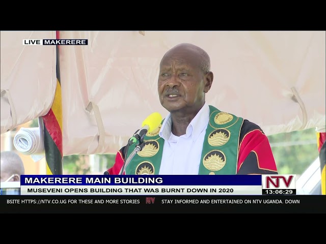 ⁣Museveni opens Makerere main building that was burnt down in 2020