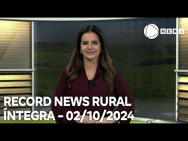 ⁣Record News Rural - 02/10/2024