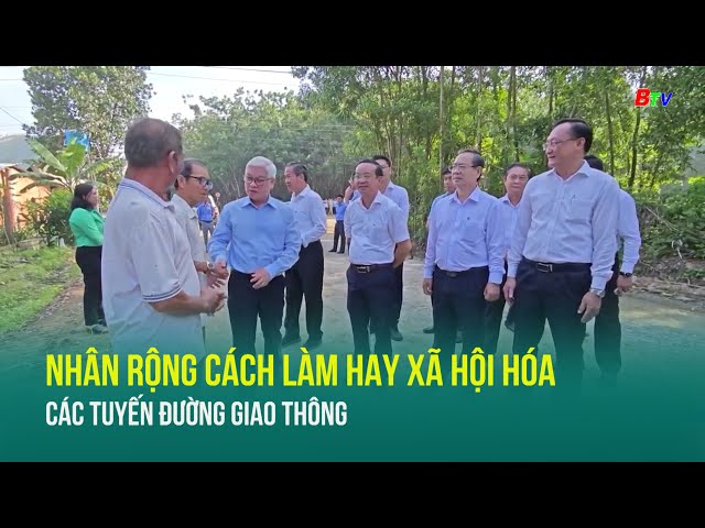 ⁣Nhân rộng cách làm hay xã hội hóa các tuyến đường giao thông