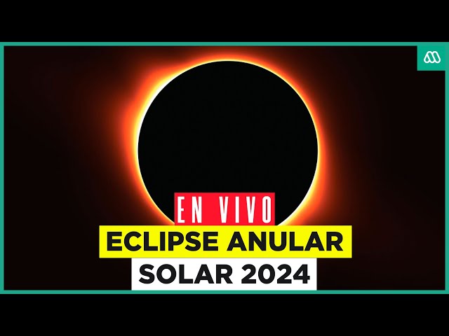 ⁣EN VIVO | Eclipse Solar Anular - Imagen oficial