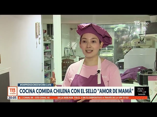 ⁣#CómoLoHizo: Delyrio Sabores, una pyme de comida chilena con "amor de mamá"