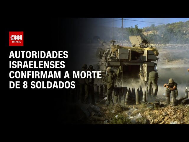 ⁣Autoridades Israelenses confirmam a morte de 8 soldados | BASTIDORES CNN