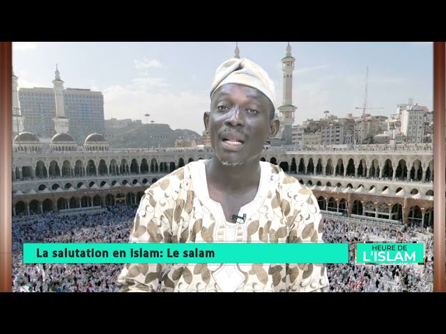 ⁣La salutation en Islam: le Salam