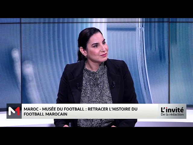 ⁣Musée du football : retracer l'histoire du football marocain - Entretien avec Zayd Ouakrim