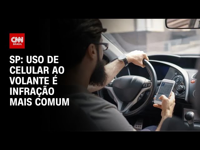 ⁣SP: Uso de celular ao volante é infração mais comum | CNN ARENA