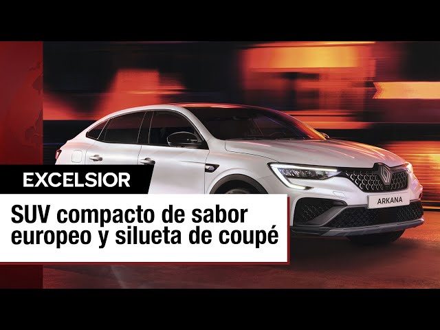 El Renault Arkana ya tiene precio en México