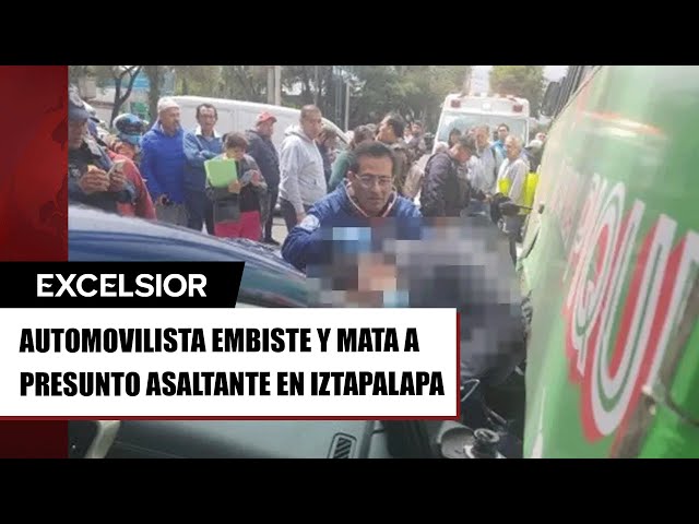 ⁣Automovilista embiste y prensa a presunto asaltante en Iztapalapa, CDMX