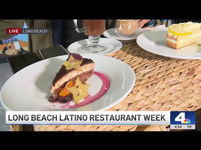 Long Beach celebrates Latino Restaurant Week