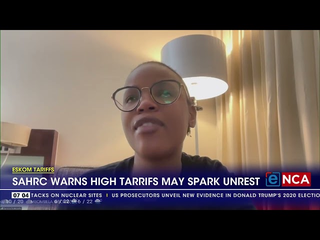 ⁣Eskom tariffs | SAHRC warns high tariffs may spark unrest