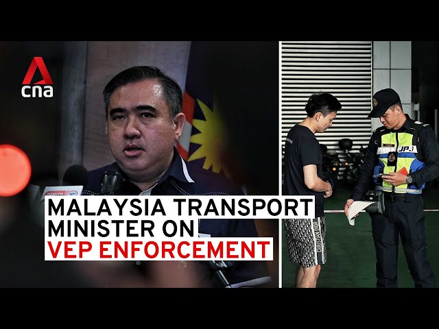 ⁣Malaysia Transport Minister Anthony Loke on VEP enforcement | Full press conference