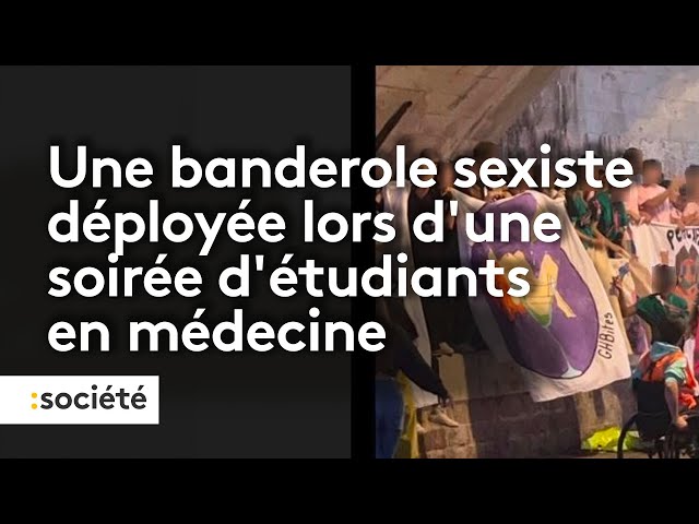 ⁣À Tours, une banderole sexiste déployée lors d'une soirée d'étudiants en médecine