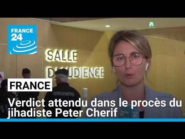 ⁣Verdict attendu dans le procès du jihadiste Peter Cherif, proche des assaillants de Charlie Hebdo