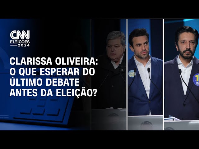 ⁣Clarissa Oliveira: O que esperar do último debate antes da eleição? | LIVE CNN