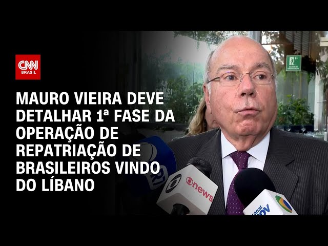 ⁣Mauro Vieira deve detalhar 1ª fase da operação de repatriação de brasileiros vindo do Líbano | LIVE