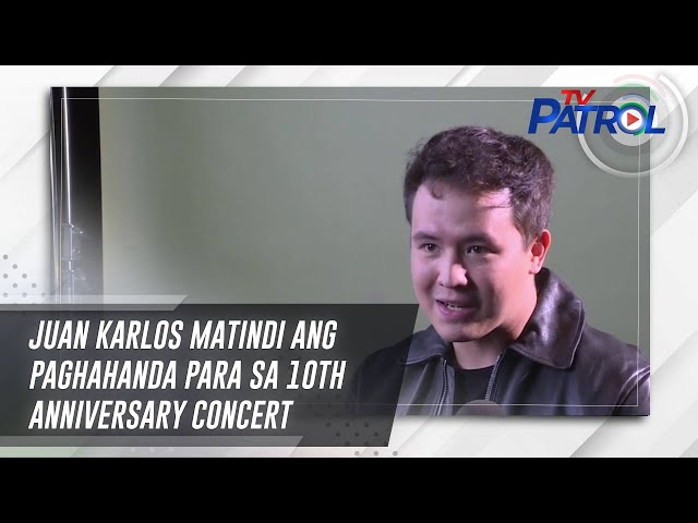 ⁣Juan Karlos matindi ang paghahanda para sa 10th anniversary concert | TV Patrol