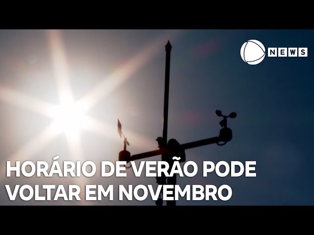 ⁣Horário de verão pode voltar em novembro