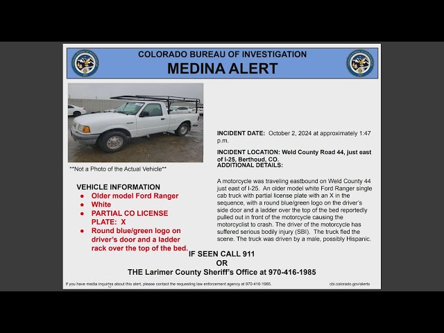 ⁣Colorado Bureau of Investigation issues Medina Alert for Weld County hit-and-run suspect vehicle