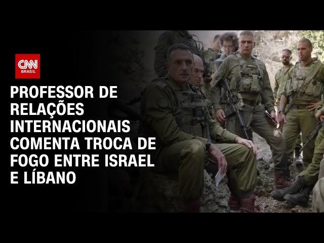 ⁣Professor de Relações Internacionais comenta troca de fogo entre Israel e Líbano | CNN 360°