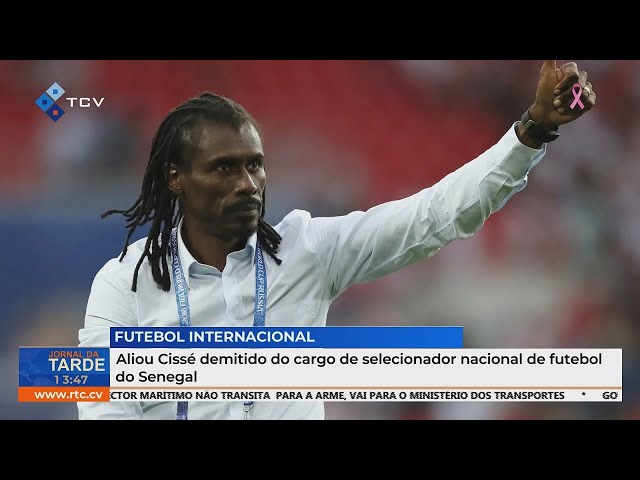 ⁣Aliou Cissé demitido do cargo de selecionador nacional de futebol do Senegal