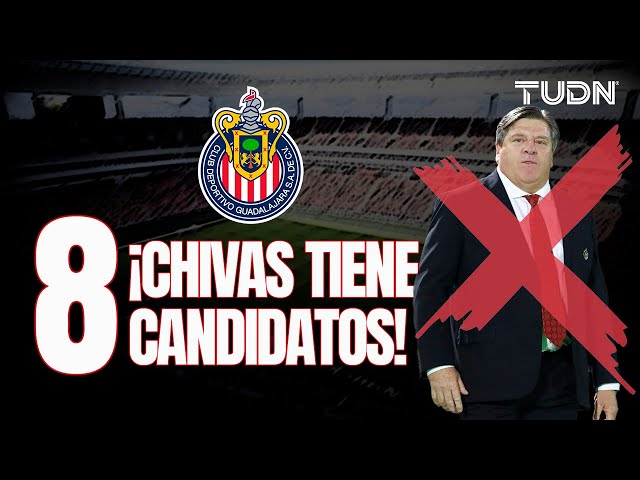 ¡POSIBLES CANDIDATOS!  Los DTs disponibles para dirigir a Chivas, HERRERA descartado | TUDN