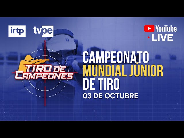 ⁣EN VIVO: Campeonato Mundial Júnior de Tiro en TVPerú - 3/10/2024