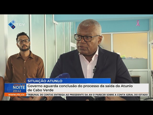 ⁣Governo aguarda conclusão do processo da saída da Atunlo