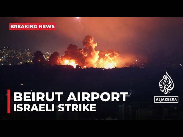 ⁣Israeli strike hits close to Beirut airport: AJE correspondent