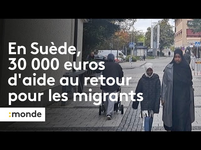 ⁣En Suède, 30 000 euros d'aide au retour pour les migrants