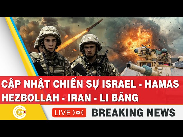 ⁣TRỰC TIẾP: Thời sự Quốc tế mới nhất: Biên giới Hezbollah căng thẳng cực độ; Israel-Iran va chạm