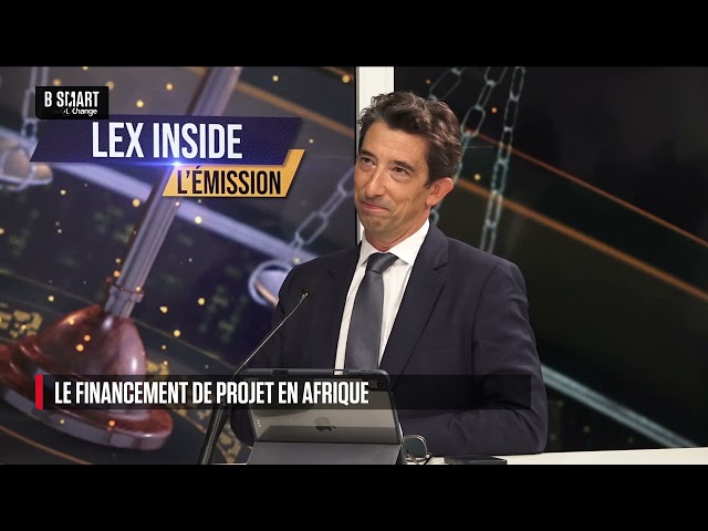 ⁣LEX INSIDE - Le financement de projet en Afrique