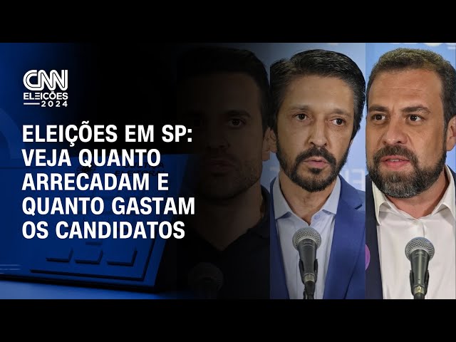 ⁣Eleições em SP: veja quanto arrecadam e quanto gastam os candidatos | CNN NOVO DIA