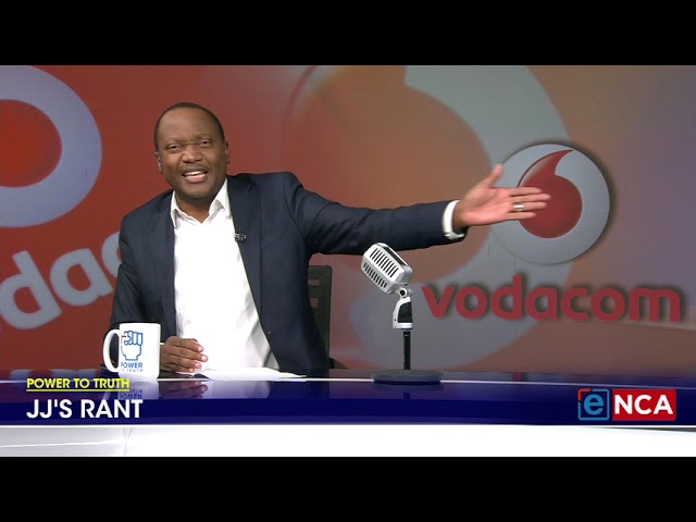 ⁣Power To Truth | JJ rants about Vodacom