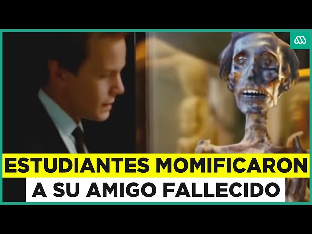 ⁣Estudiantes de medicina momificaron a su amigo fallecido