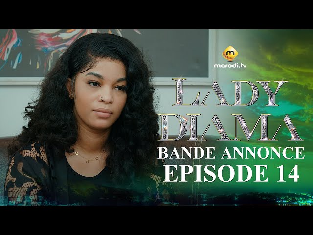 ⁣Série - Lady Diama - Saison 1 - Épisode 14 - Bande Annonce