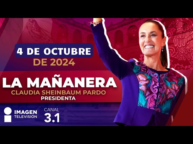 ⁣Las Mañaneras del Pueblo | En vivo | 04 de octubre de 2024