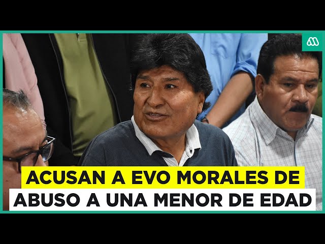 ⁣Evo Morales es acusado de abuso contra una menor de edad