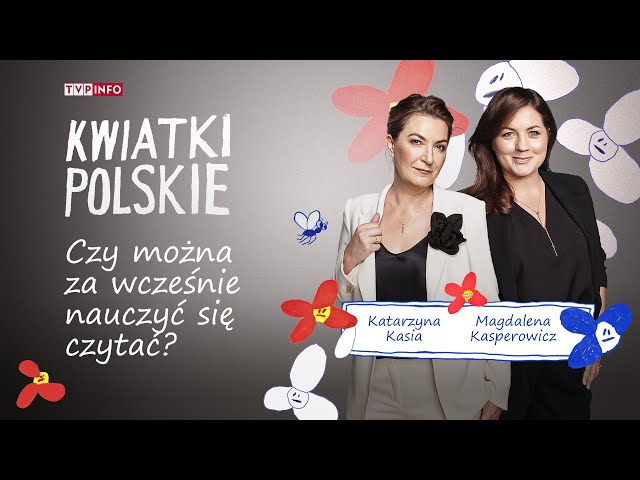 ⁣Czy można za wcześnie nauczyć się czytać? | KWIATKI POLSKIE