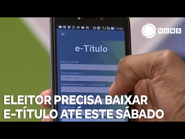 ⁣Eleitor precisa baixar e-Título até este sábado