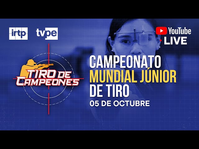 ⁣EN VIVO: Campeonato Mundial Júnior de Tiro en TVPerú - 5/10/2024