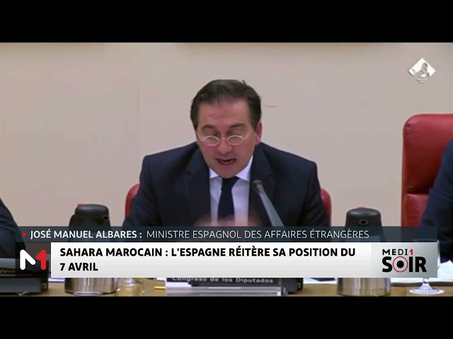 ⁣Sahara marocain : L´Espagne réitère sa position du 7 avril