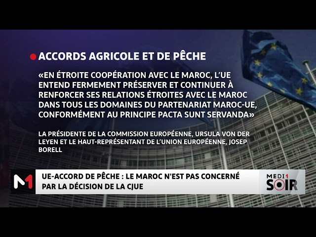 ⁣UE-Accord de pêche : Le Maroc n´est pas concerné par la décision de la CJUE