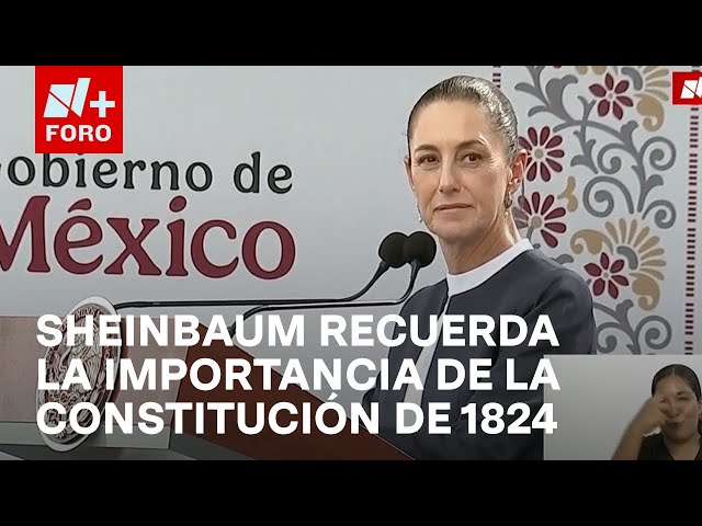 ⁣Claudia Sheinbaum recuerda la importancia de la Constitución de 1824 - Las Noticias