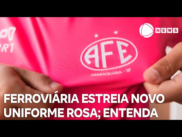 ⁣Ferroviária lança uniforme em homenagem ao Outubro Rosa