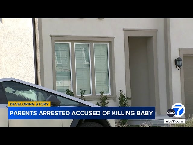 ⁣Parents accused of killing their 3-month-old baby in Porter Ranch