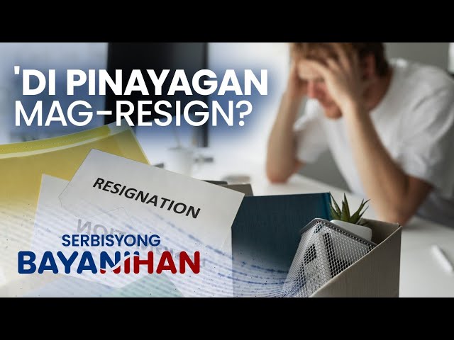 ⁣Tama ba na hindi payagang mag-resign dahil walang kapalit sa trabaho?