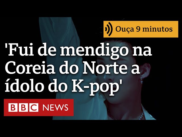 ⁣'Fui de mendigo na Coreia do Norte a ídolo do K-pop na Coreia do Sul'