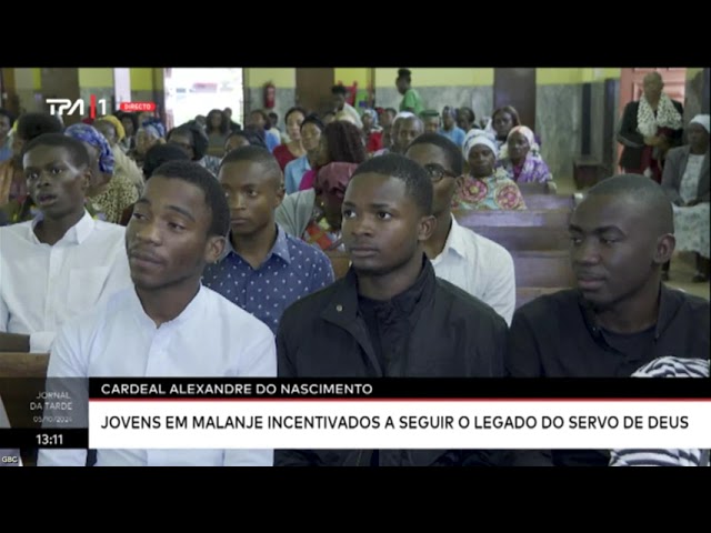 ⁣Cardeal Alexandre do Nascimento - Jovens em Malanje incentivados a seguir o legado do servo de Deus