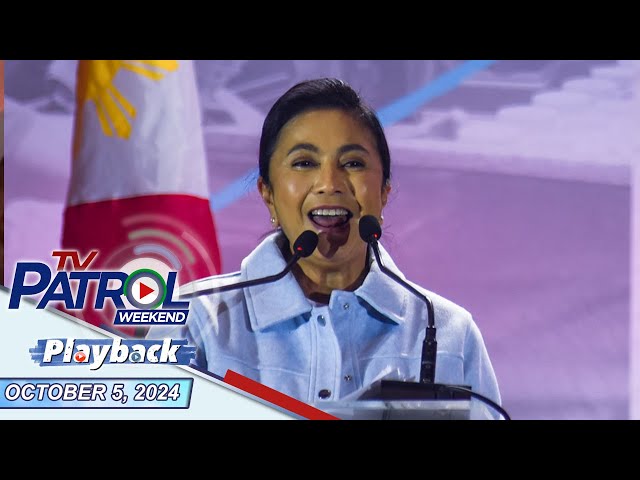 ⁣TV Patrol Weekend Playback | October 5, 2024