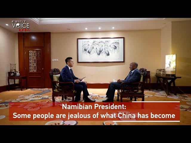 ⁣Namibian president: Some people are jealous of what China has become